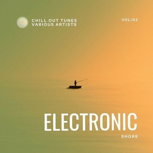 Various Artists-Electronic Shore (Chill out Tunes), Vol. 2