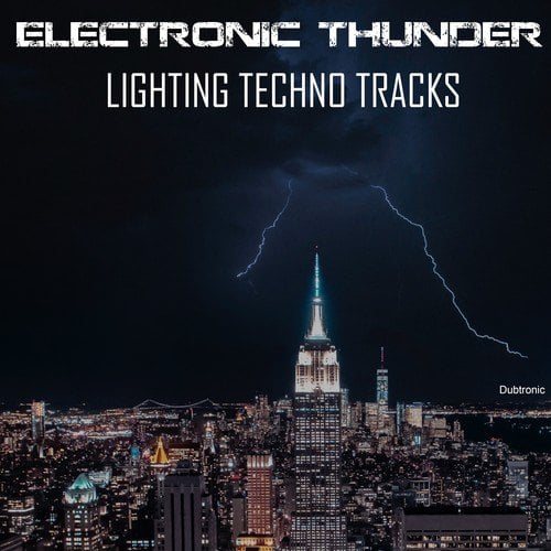 Various Artists-Electronic Thunder: Lighting Techno Tracks