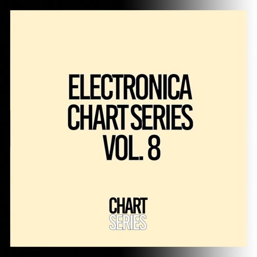 Various Artists-Electronica Chart Series, Vol. 8