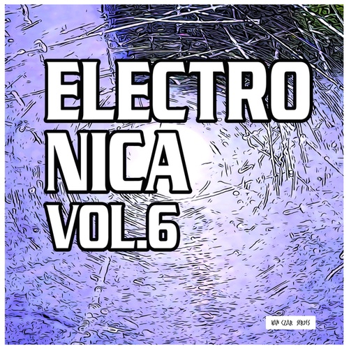 Various Artists-Electronica, Vol. 6