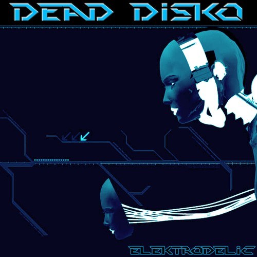 Dead Disko-Elektrodelic