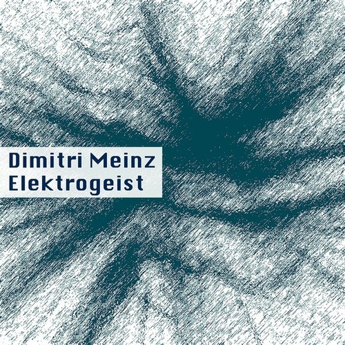 Dimitri Meinz-Elektrogeist