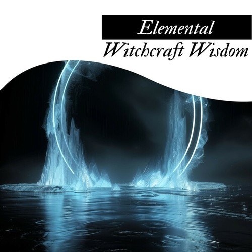 Elemental Witchcraft Wisdom