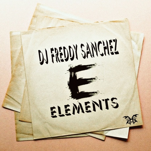 DJ Freddy Sanchez-Elements