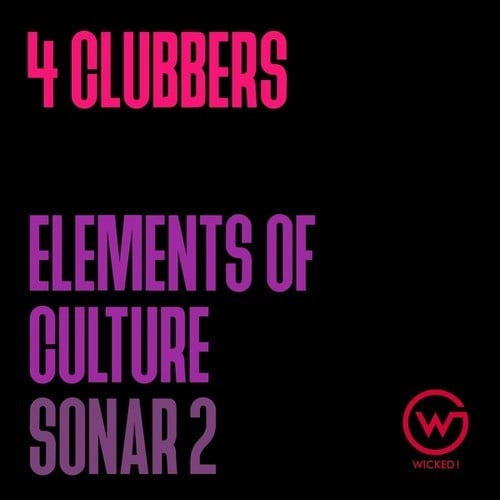 4 Clubbers-Elements of Culture / Sonar 2