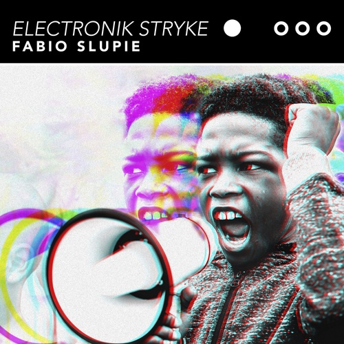 Fabio Slupie-Eletronic Stryke