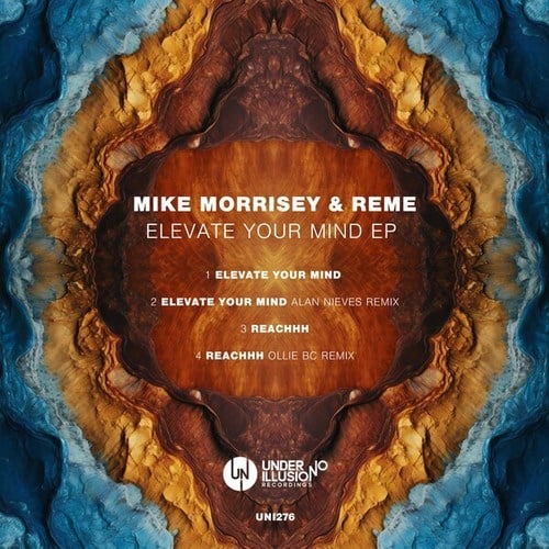 Mike Morrisey, Reme, Alan Nieves, Ollie BC-Elevate Your Mind EP