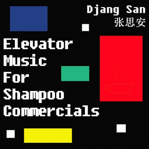 Djang San-Elevator music for shampoo commercials