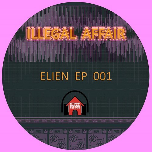 Illegal Affair-Elien EP 001