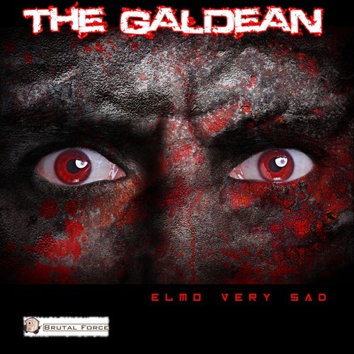 The Galdean-Elmo Very Sad