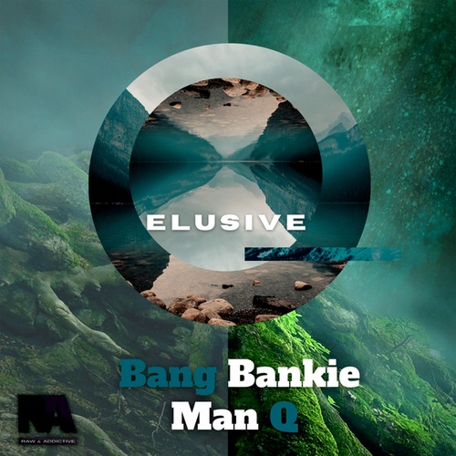 Bang Bankie, Man Q-Elusive