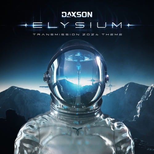 Daxson-Elysium [Transmission 2024 Theme]
