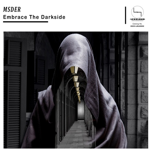 MSDER-Embrace the Darkside