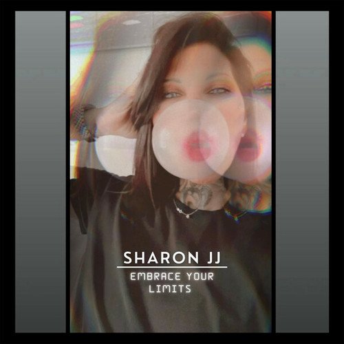 Sharon JJ-Embrace Your Limits