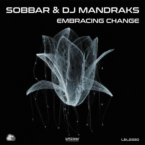 Sobbar & DJ Mandraks-Embracing Change