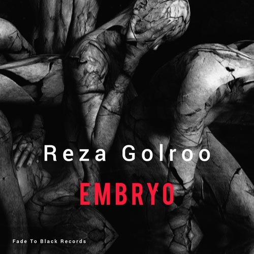 Reza Golroo-Embryo