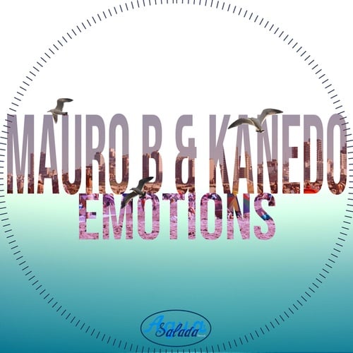 Mauro B, Kanedo-Emotions
