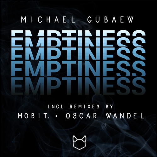 Michael Gubaew, Mobit., Oscar Wandel-Emptiness
