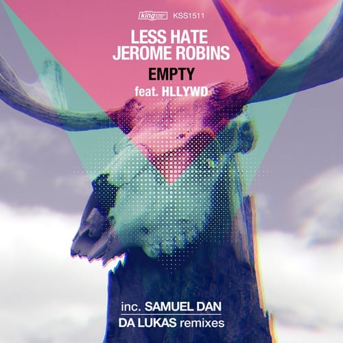 Less Hate, Jerome Robins, Hllywd, Terrence Parker, Da Lukas, Samuel Dan-Empty