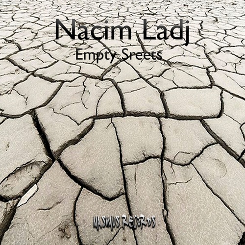 Nacim Ladj-Empty Streets