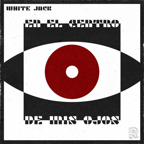 White Jack-En El Centro De Mis Ojos
