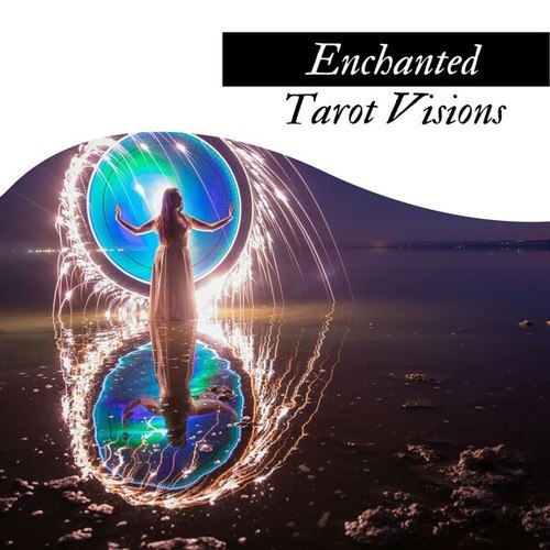 Enchanted Tarot Visions