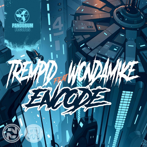 Trempid, WondaMike-ENCODE (feat. WondaMike)