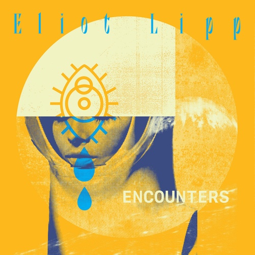 Eliot Lipp-Encounters