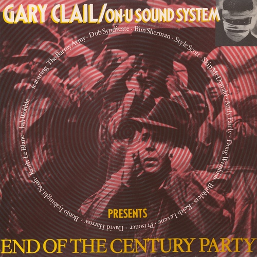 Gary Clail-End Of The Century Party
