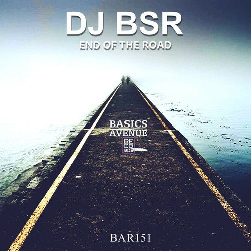 DJ BSR-End Of The Road