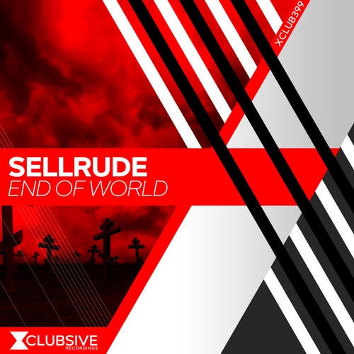 SellRude-End Of World