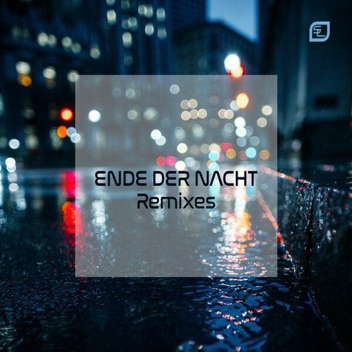 Steven Liquid, Sascha Milde, Tbo&vega-Ende der Nacht (Remixes)