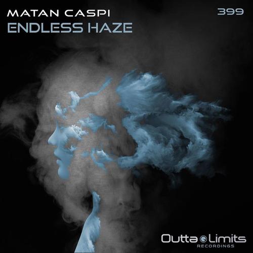 Matan Caspi-Endless Haze