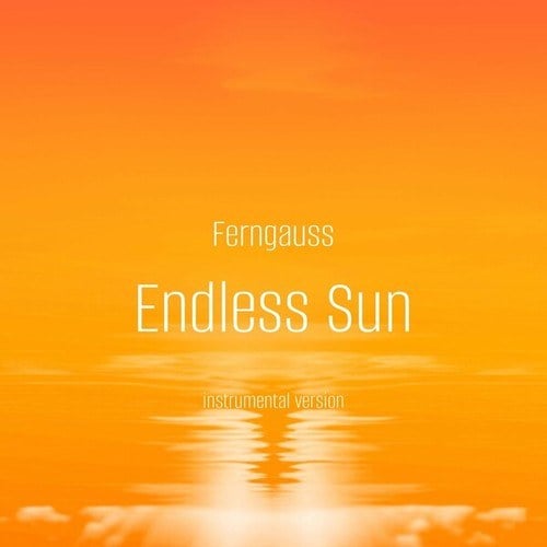 Endless Sun (Instrumental Version)