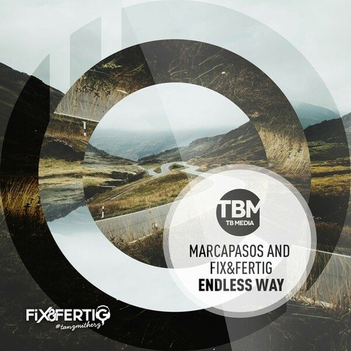 Marcapasos, Fix & Fertig-Endless Way