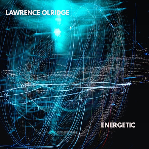 Lawrence Olridge-ENERGETIC