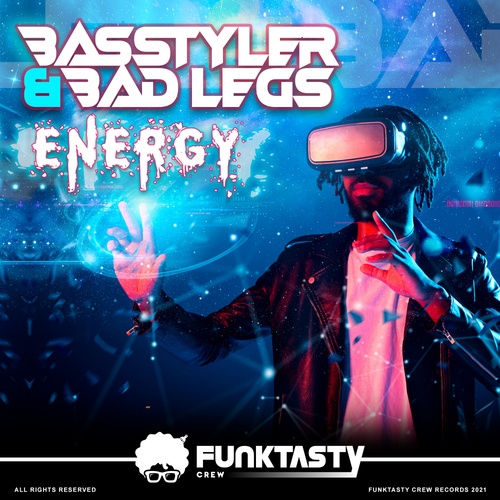Basstyler, Bad Legs-Energy