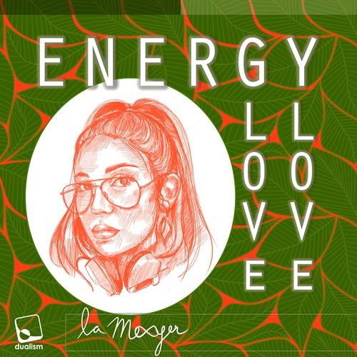La Meyer-Energy Love