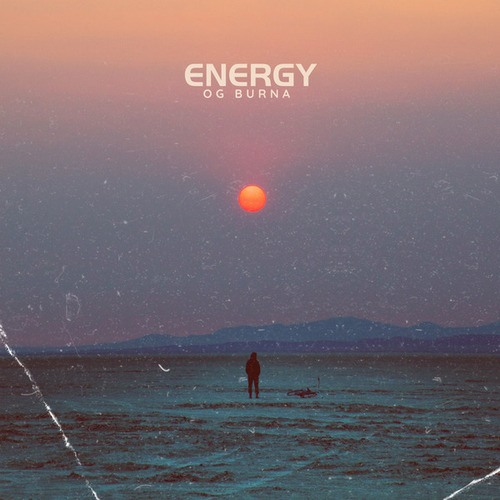 OG BURNA-Energy