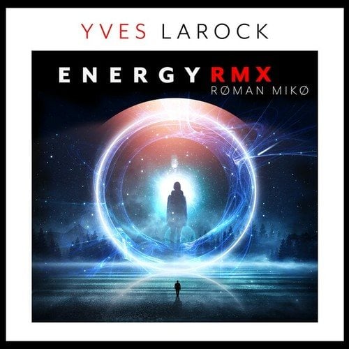 Yves Larock, Roman Miko-Energy ( Røman Mikø RMX)