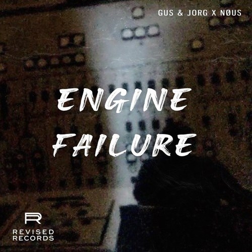 GUS & JORG, NØUS-Engine Failure