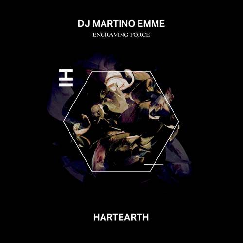 DJ Martino Emme-Engraving Force