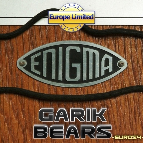 Garik Bears-Enigma