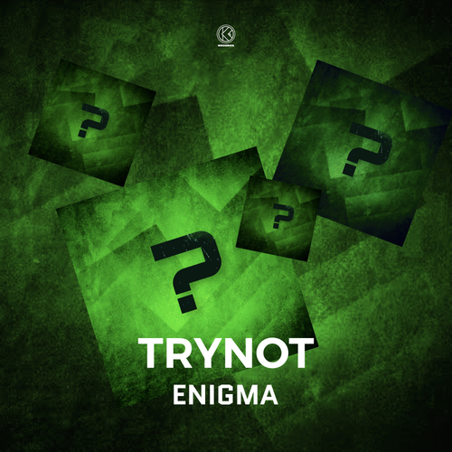 Trynot-Enigma