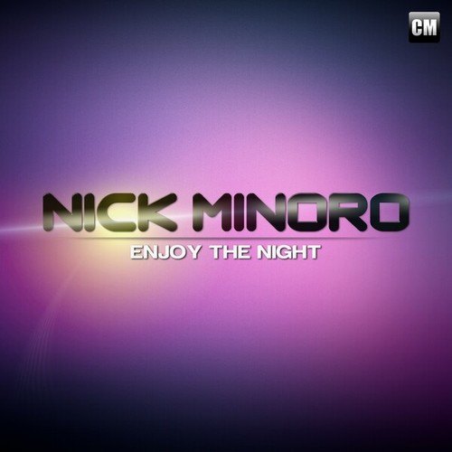 Nick Minoro-Enjoy the Night