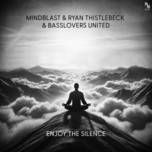 Mindblast, Ryan Thistlebeck, Basslovers United-Enjoy the Silence