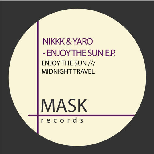 Nikkk, YaRo-Enjoy the Sun
