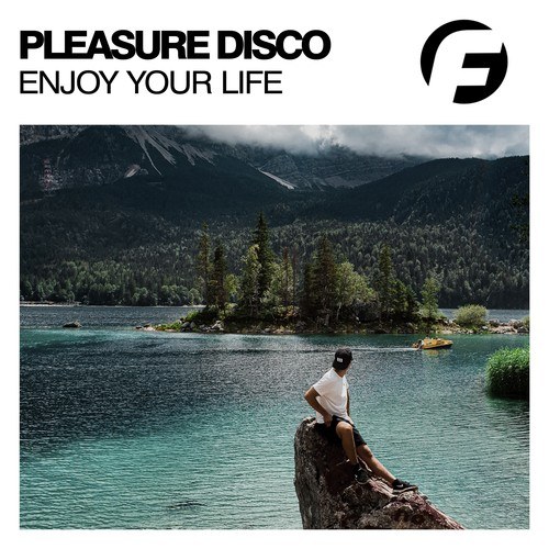 Pleasure Disco-Enjoy Your Life