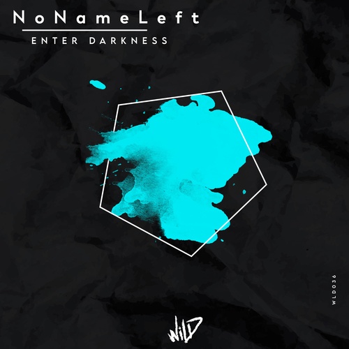 NoNameLeft-Enter Darkness
