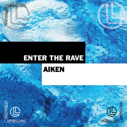 Aiken-Enter the Rave
